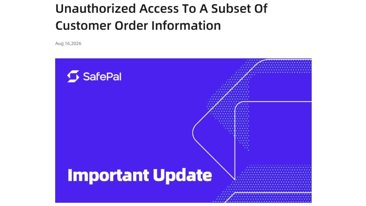 Una violazione dei dati colpisce 39.798 clienti di Safepal a causa di una falla nel plugin per gli ordini